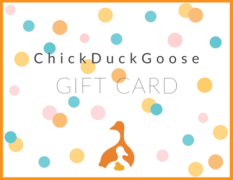 ChickDuckGoose Gift Card